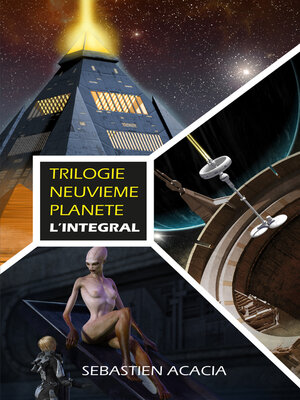cover image of Trilogie Neuvième Planète--L'intégral